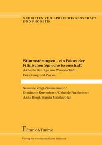 Produktbild: Stimmst&ouml;rungen &ndash; ein Fokus der Klinischen Sprechwissenschaft