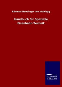 Produktbild: Handbuch f&uuml;r Spezielle Eisenbahn-Technik