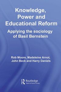 Produktbild: Knowledge, Power and Educational Reform