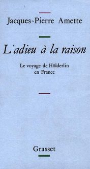 Produktbild: L'adieu &agrave; la raison