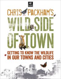 Produktbild: Chris Packham's Wild Side Of Town