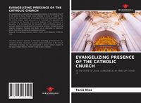 Produktbild: EVANGELIZING PRESENCE OF THE CATHOLIC CHURCH