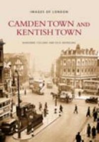 Produktbild: Colloms, M: Camden Town and Kentish Town