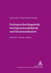 Produktbild: Fachsprachenlinguistik, Fachsprachendidaktik und interkulturelle Kommunikation