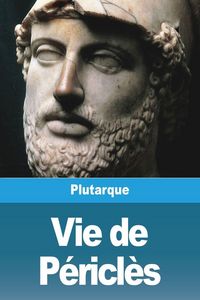 Produktbild: Vie de P&eacute;ricl&egrave;s