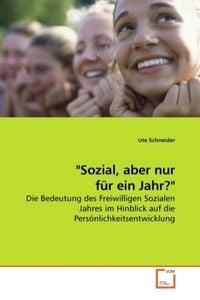 Produktbild: Schneider, U: "Sozial, aber nur f&uuml;r ein Jahr?"