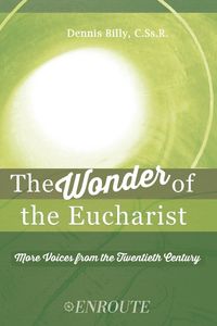 Produktbild: The Wonder of the Eucharist