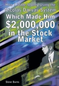 Produktbild: How I Made Money Using the Nicolas Darvas System, Which Made Him $2,000,000 in the Stock Market