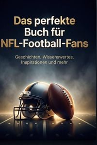 Produktbild: Das perfekte Buch f&uuml;r NFL-Football-Fans