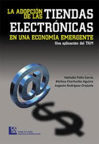 Produktbild: La adopci&oacute;n de las tiendas electr&oacute;nicas en una econom&iacute;a emergente