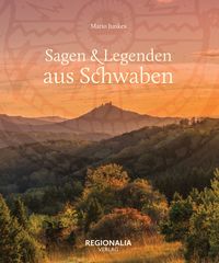 Produktbild: Sagen und Legenden aus Schwaben