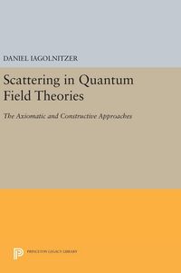 Produktbild: Scattering in Quantum Field Theories