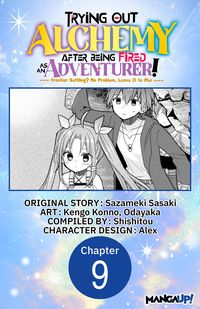 Produktbild: Trying Out Alchemy After Being Fired as an Adventurer!: Frontier Settling? No Problem, Leave It to Me! #009