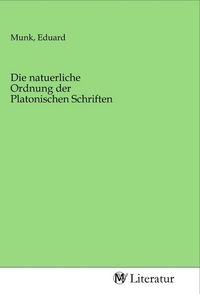 Produktbild: Die natuerliche Ordnung der Platonischen Schriften