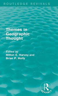 Produktbild: Themes in Geographic Thought (Routledge Revivals)