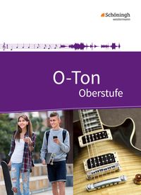 Bild vom Artikel O-Ton. Schülerband. Arbeitsbuch für den Musikunterricht in der Oberstufe vom Autor Cornelia Blochmann