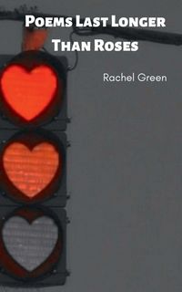 Produktbild: Poems Last Longer Than Roses