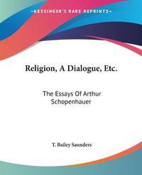 Produktbild: Religion, A Dialogue, Etc.