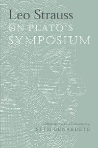 Produktbild: Leo Strauss on Plato's Symposium