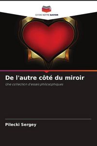 Produktbild: De l'autre c&ocirc;t&eacute; du miroir