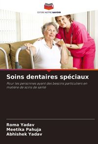 Produktbild: Soins dentaires sp&eacute;ciaux