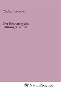Produktbild: Der Rennsteig des Thüringerwaldes