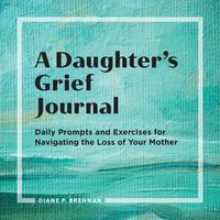 Produktbild: A Daughter's Grief Journal