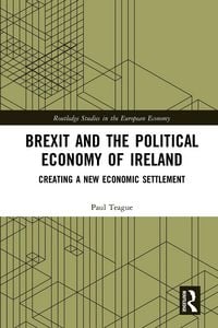 Produktbild: Brexit and the Political Economy of Ireland