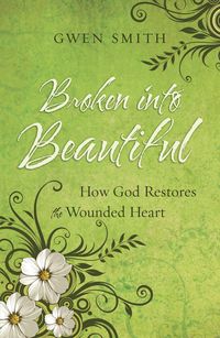 Produktbild: Broken into Beautiful