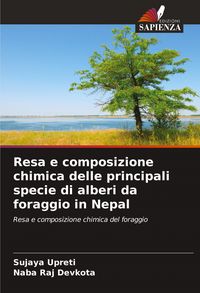 Produktbild: Resa e composizione chimica delle principali specie di alberi da foraggio in Nepal