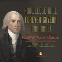 Produktbild: Knowledge Will Forever Govern Ignorance!