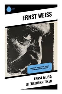 Produktbild: Ernst Wei&szlig;: Literaturkritiken