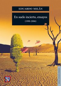 Produktbild: En suelo incierto, ensayos (1990-2006)