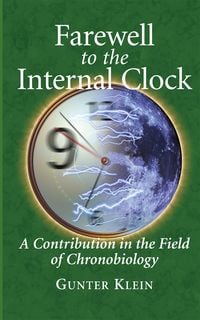 Produktbild: Farewell to the Internal Clock