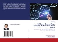 Produktbild: EMS and Gamma Rays Induced Mutation in Green Gram
