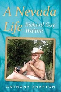 Produktbild: A Nevada Life: Richard Guy Walton.