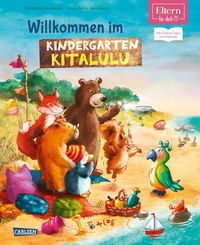 Bild vom Artikel Willkommen im Kindergarten Kitalulu (ELTERN-Vorlesebuch) vom Autor Constanze Steindamm