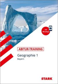 Bild vom Artikel STARK Abitur-Training - Geographie Band 1 - Bayern vom Autor Bernd Raczkowsky
