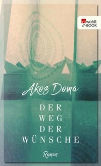 Produktbild: Der Weg der W&uuml;nsche