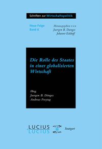 Produktbild: Die Rolle des Staates in der globalisierten Wirtschaft