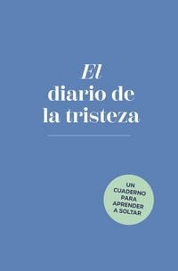Produktbild: El Diario de la Tristeza / The Sadness Book