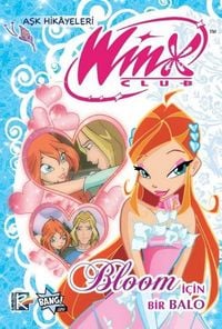 Produktbild: Winx Club Ask Hikayeleri Bloom Icin Bir Balo