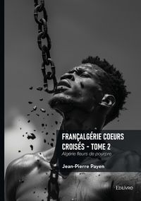 Produktbild: Fran&ccedil;alg&eacute;rie Coeurs crois&eacute;s - Tome 2