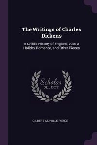 Produktbild: The Writings of Charles Dickens