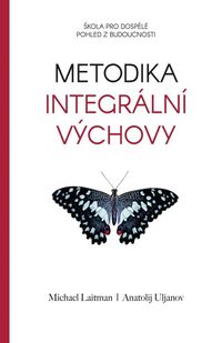 Produktbild: Metodika Integr&aacute;ln&iacute; V&yacute;chovy