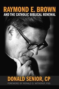 Produktbild: Raymond E. Brown and the Catholic Biblical Renewal