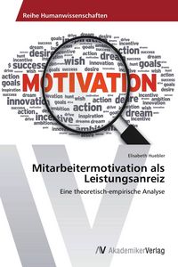 Produktbild: Mitarbeitermotivation als Leistungsanreiz