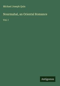 Produktbild: Nourmahal, an Oriental Romance
