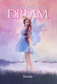 Produktbild: Dream. El sue&ntilde;o de las hadas