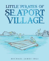 Produktbild: Little Pirates of Seaport Village